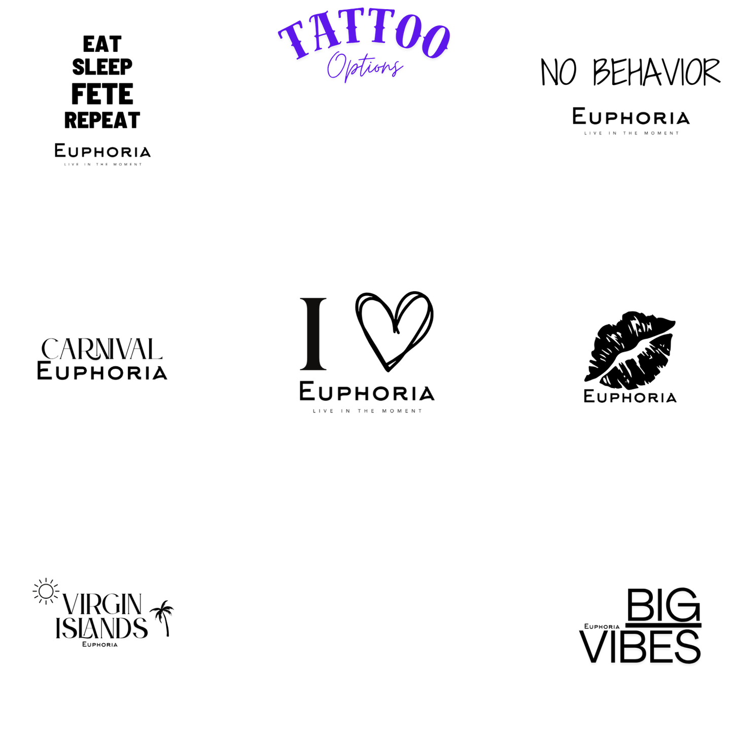 Euphoria Tattoos